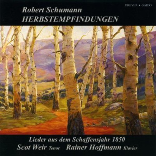 Herbstempfindungen: Lieder Aus Dem Schaffensjahr