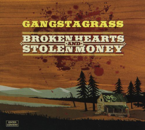 Broken Hearts and Stolen Money [Explicit Content]