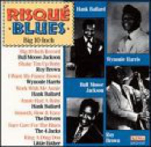 Risque Blues /  Big 10 Inch Record /  Various