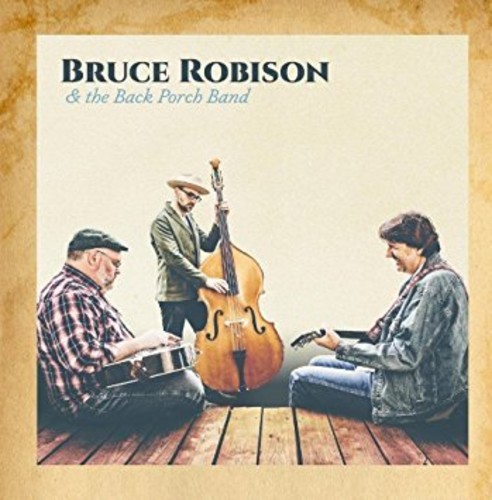 Bruce Robison & The Back Porch Band