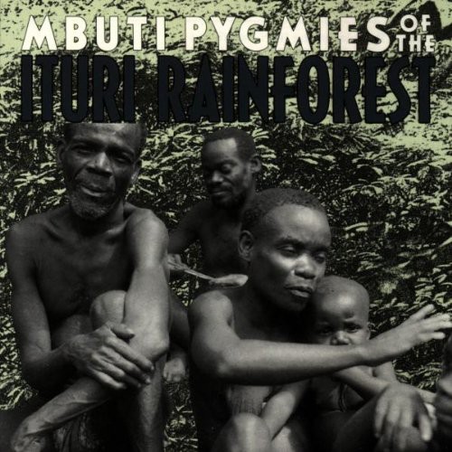Mbuti Pygmies of Ituri Rainforest /  Various