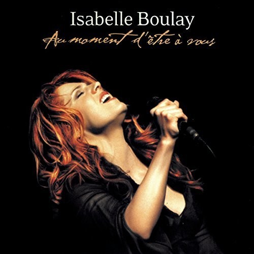 Au Moment D'Etre A Vous [Import]