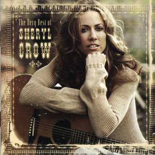 Very Best of Sheryl Crow [Import]