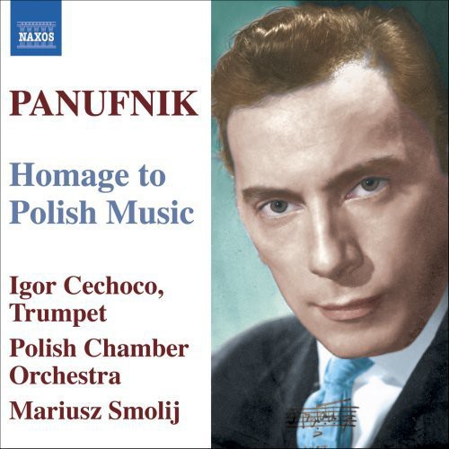 A. PANUFNIK - Homage to Polish Music