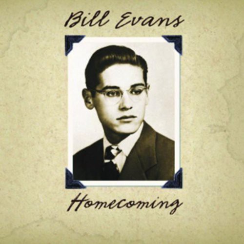 Homecoming Bill Evans - Homecoming