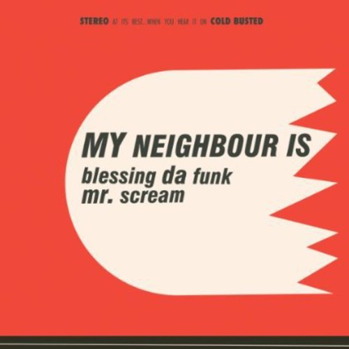 Blessing Da Funk /  Mr Scream