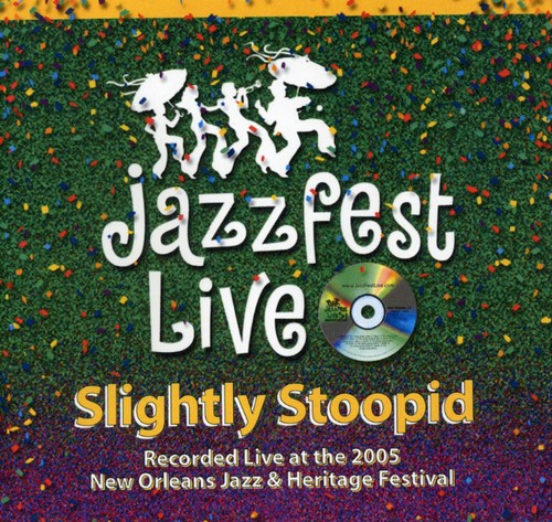 Live at Jazzfest 2005