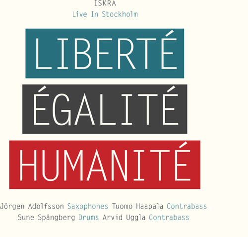 Liberte, Egalite, Humanite