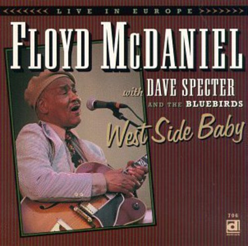Floyd Mcdaniel & The Bluebirds - West Side Baby