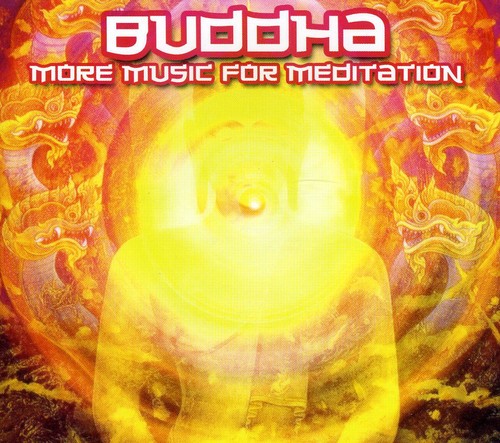 Buddha-More Music for Meditation /  Various