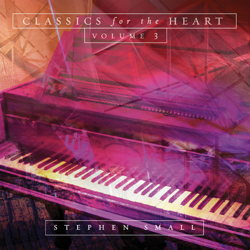 Classics for the Heart 3