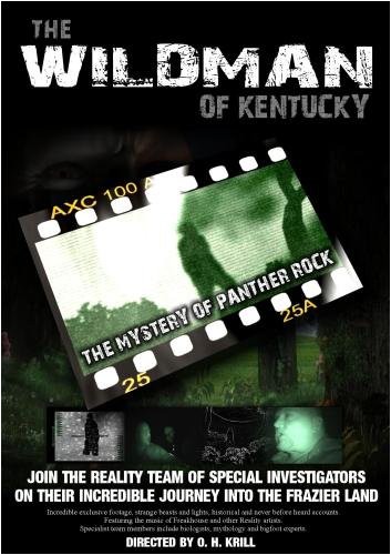 The Wildman of Kentucky: The Mystery of Panther Rock