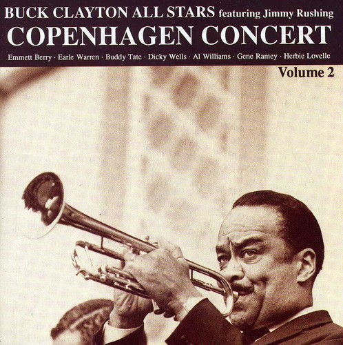Buck Clayton - Vol. 2-Copenhagen Concert [Import]
