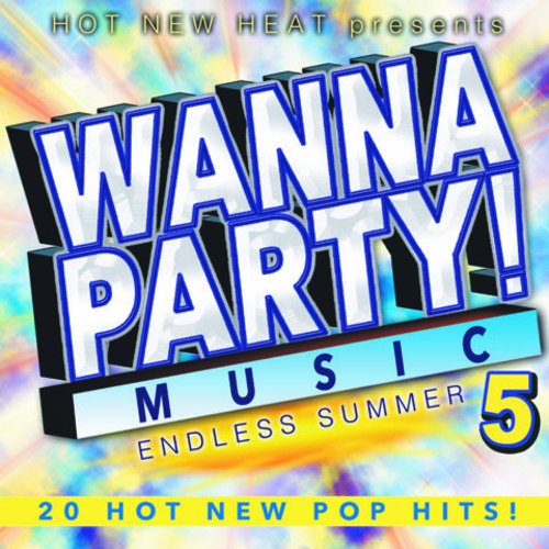 Wanna Party! - Vol. 5 - Endles Summer (Various Artists)