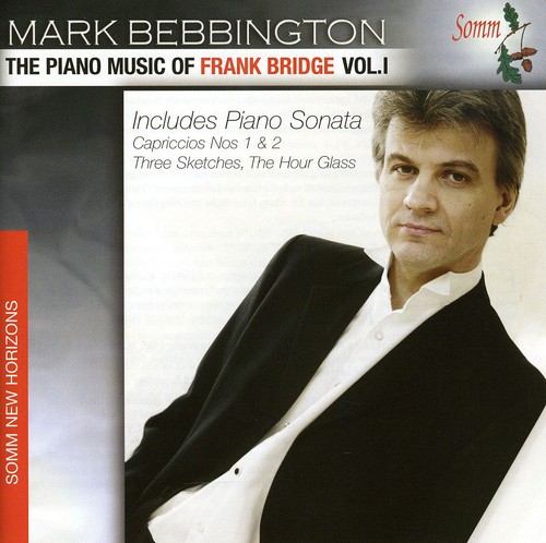 Piano Music of Frank Bridge 1