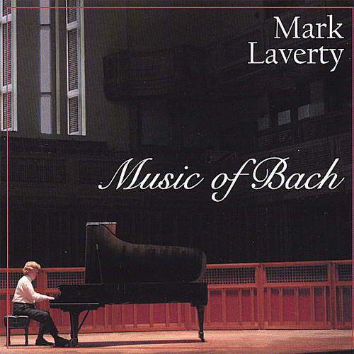 Mark Laverty - Music of Bach