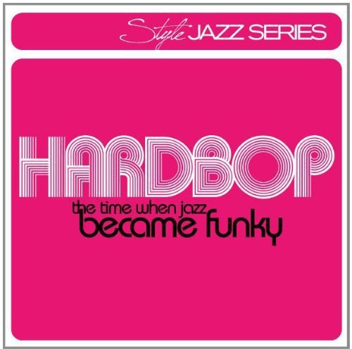 Hardbop-The Time When Jazz B /  Various