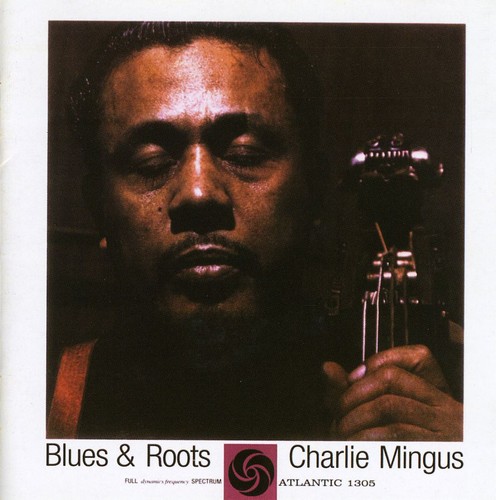 Blues & Roots (With Bonus Tracks) [Import]