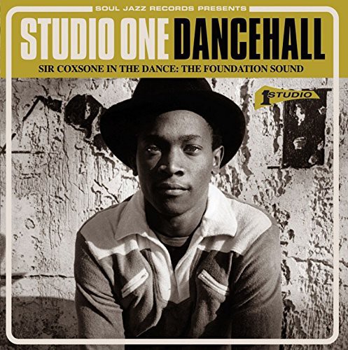STUDIO ONE DANCEHALL: SIR COXSONE