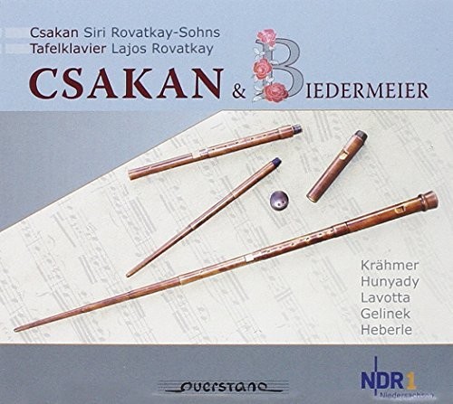 Csakan und Biedermeier
