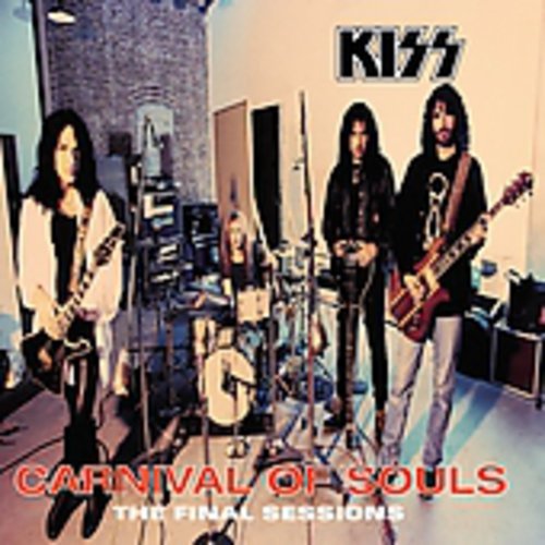 CARNIVAL OF SOULS: THE FINAL SESSIONS