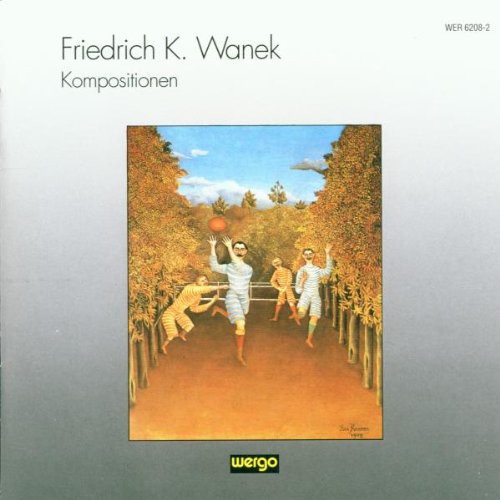 Wanek: Kompositionen /  Various