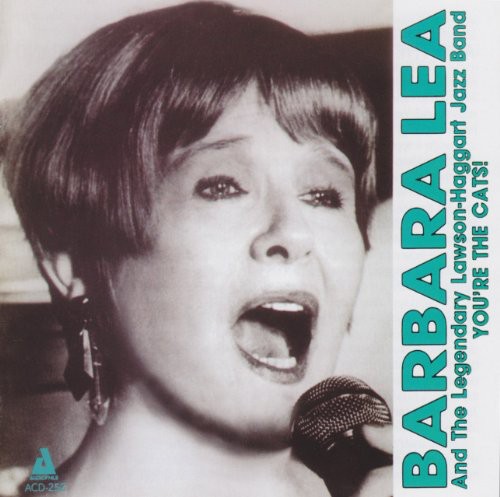 Barbara Lea & Lawson Haggart Jazz Band