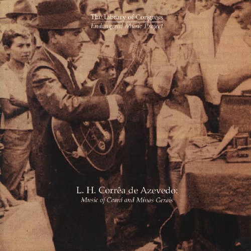 Music of Ceara & Minas /  Various