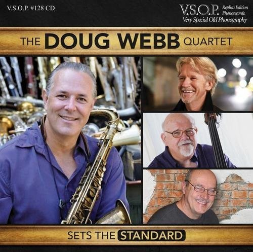 Doug Webb Quartet - Sets the Standard