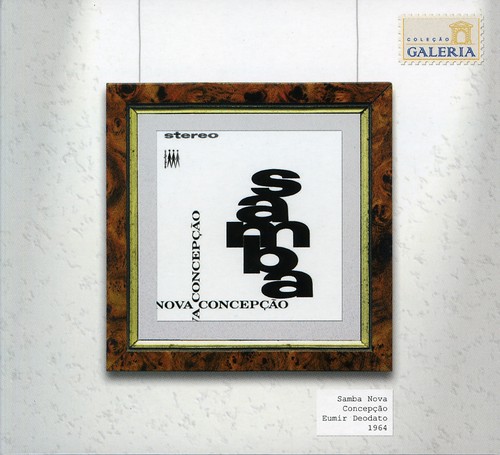 Samba Nova Concepcao [Import]