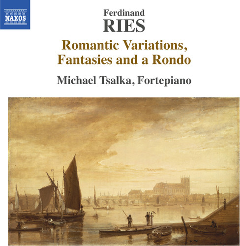 Ferdinand Ries: Romantic Variations Fantasies