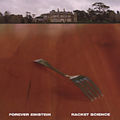Forever Einstein - Racket Science