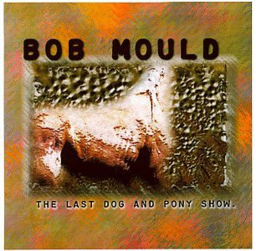 Last Dog & Pony Show (+ Bonus Interview Disc)