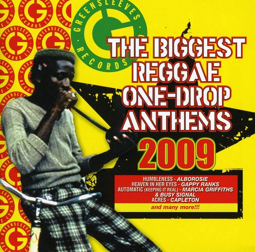 Biggest Reggae One-Drop Anthems 2009 - Biggest Reggae One-Drop Anthems 2009