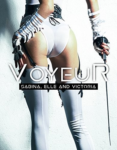 Voyeur: Sabina Elle & Victoria