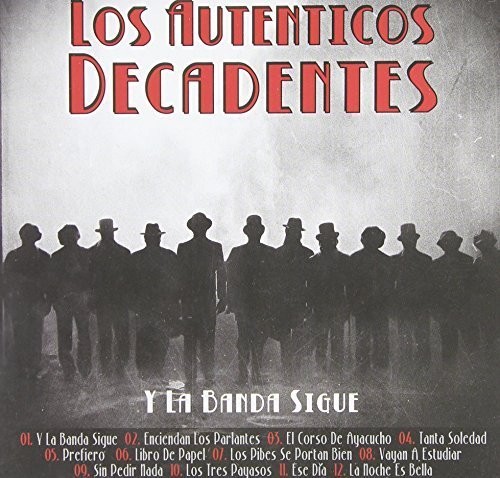 Y LA BANDA SIGUE