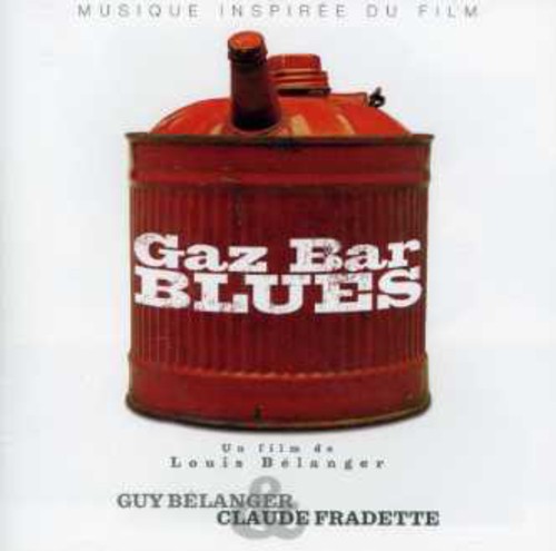Gaz-Bar Blues [Import]