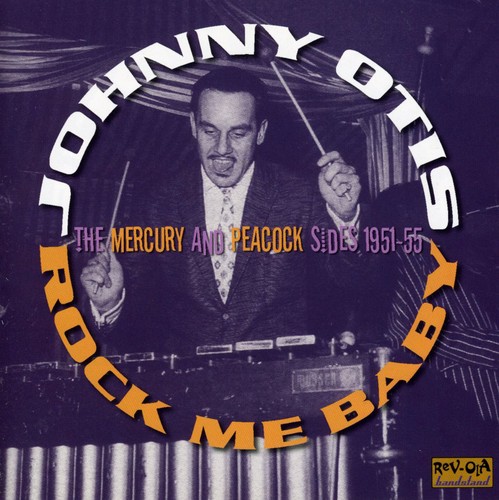 Rock Me Baby: The Mercury and Peacock Sides 1950-55 [Import]