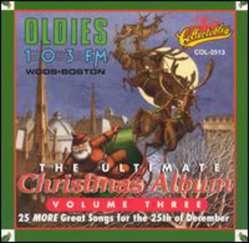 Ultimate Christmas Album Vol.3: WODS Boston
