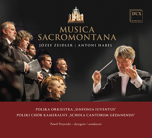 Jozef Zeidler & Antoni Habel: Musica Sacramontana