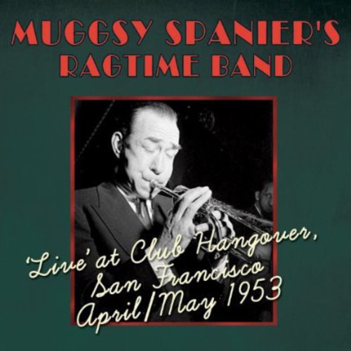 Live at Club Hangover April /  May 1953