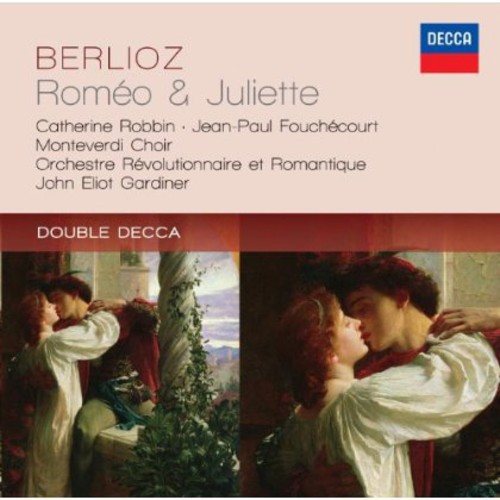 Berlioz: Romeo & Juliette
