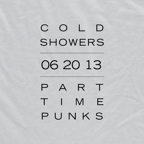 Cold Showers - 06.20.13 Part Time Punks
