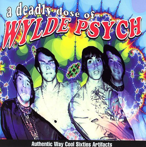 Deadly Dose Of Wylde Psych - Deadly Dose Of Wylde Psych