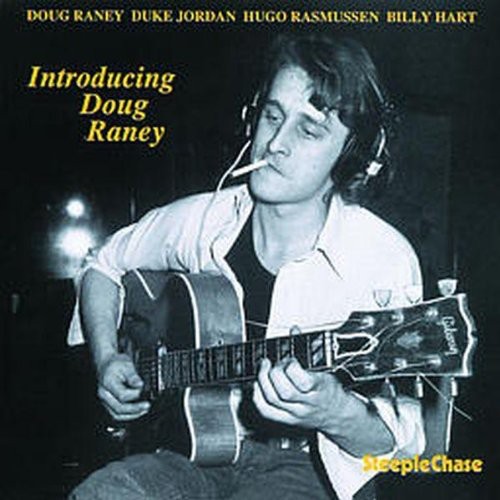Chacon/Raney - Introducing Doug Raney