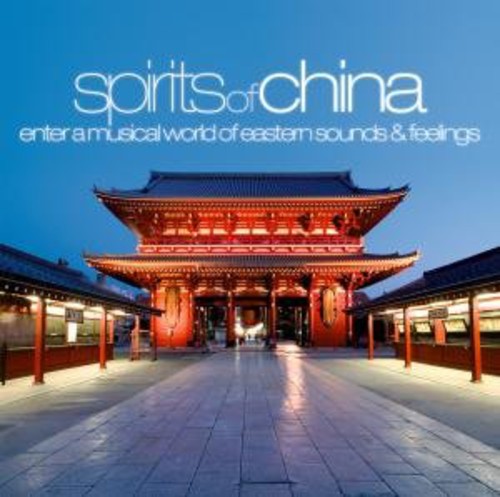 Spirits of China /  Various
