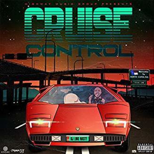 Cruise Control [Explicit Content]