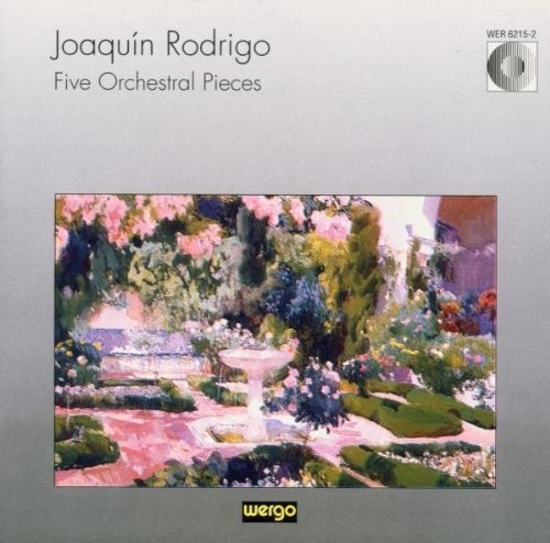Rodrigo: Five Orchestral Pieces