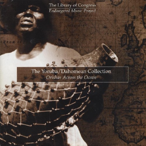 Yoruba Dahomean Collection / Various
