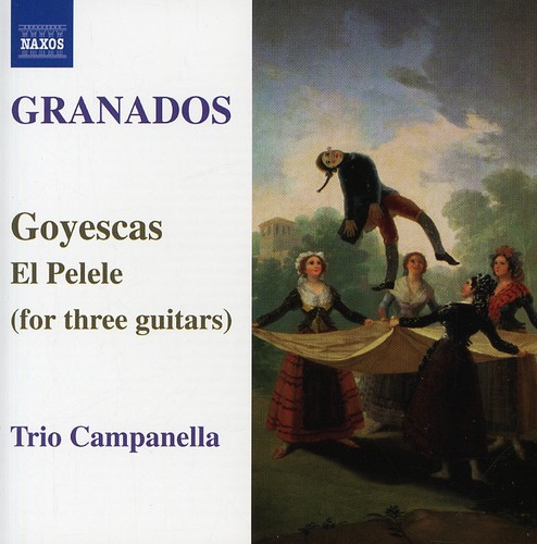Campanella Trio - Goyescas El Pelele